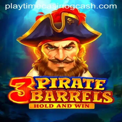 Experience the Thrills of 3PirateBarrels: The Captain's Spin Using GCash at Playtime Casino