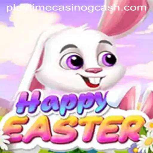 Discovering HappyEaster and the Thrills of Playtime Casino with GCash
