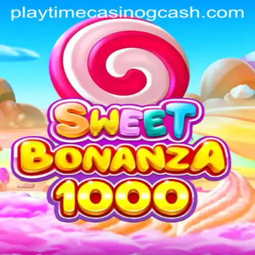 Exploring SweetBonanza1000: Your Ultimate Guide to Playtime Casino GCash Experience