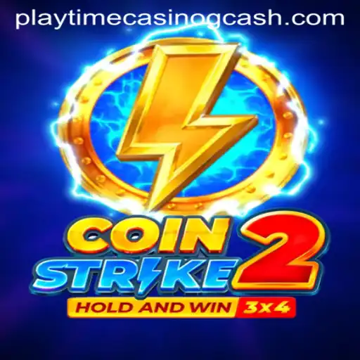 Coinstrike2: A Gamer's New Adventure with Playtime Casino and GCash