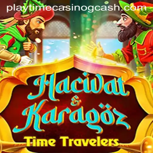 Exploring the Enchanting World of HacivatandKaragoz in Playtime Casino GCash