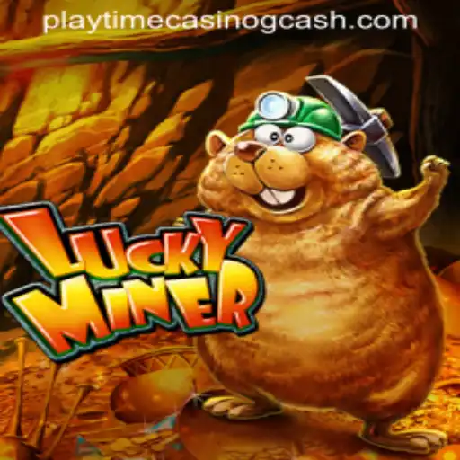 Exploring the World of LuckyMiner: Playtime Casino GCash