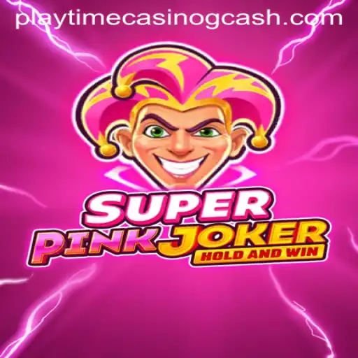 Discover the Excitement of SuperPinkJoker: A Playtime Casino Adventure with GCash Integration